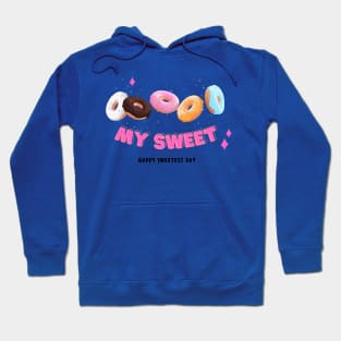 Happy sweetest day my sweet donuts design Hoodie